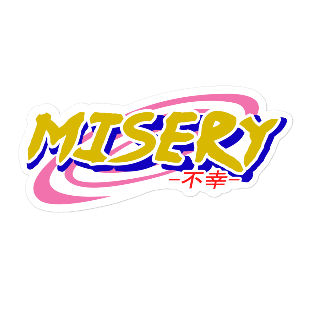 Misery Sticker