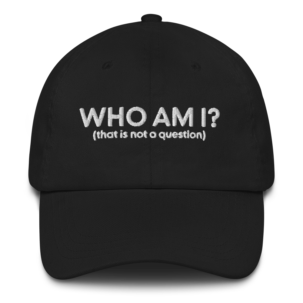 Who Am I? Hat
