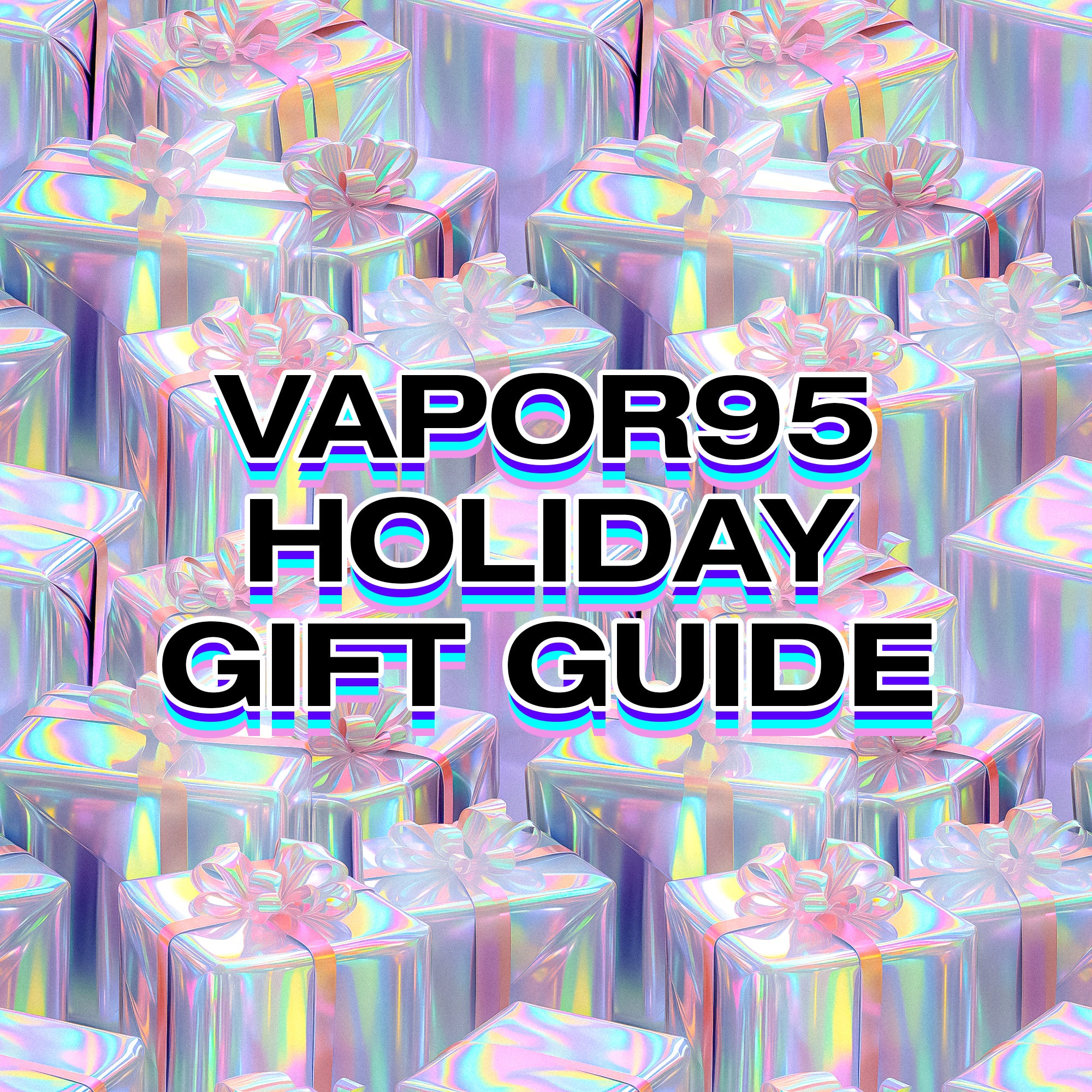 The Ultimate Christmas Gift Guide: 10 Of Our Favorite Picks From Vapor95.com