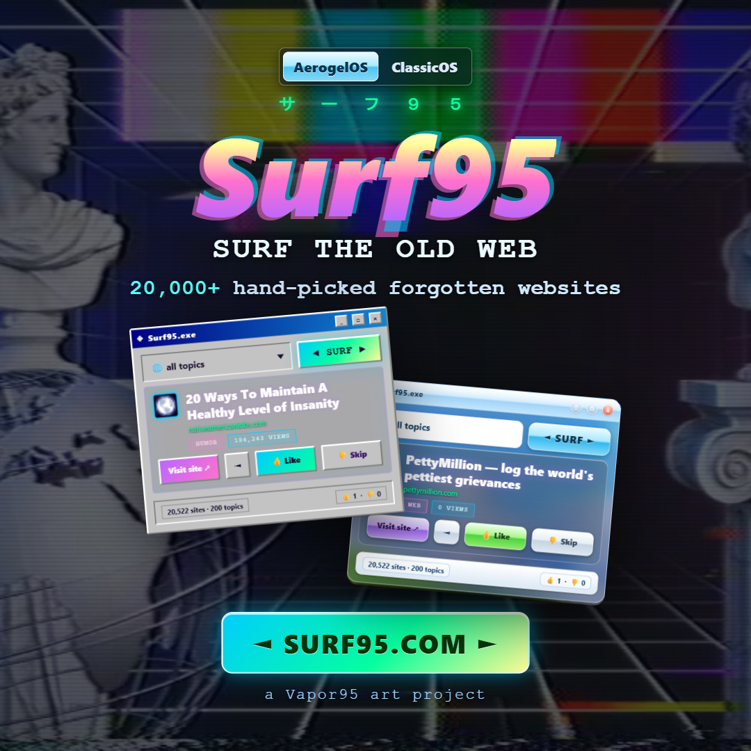 Surf95.com: One Button, 20,000 Sites, All the Weird Internet You Forgot Existed
