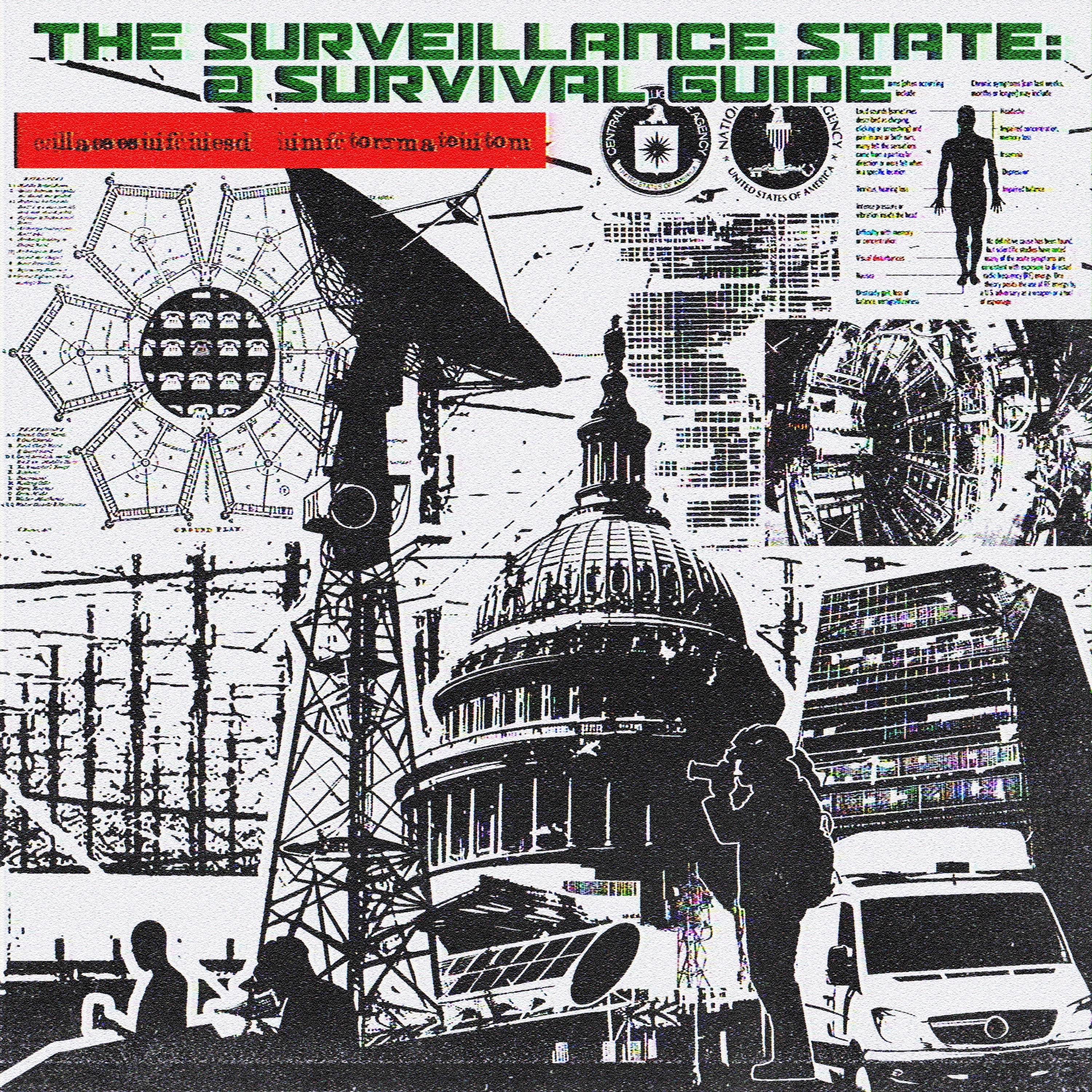 The Surveillance State: A Survival Guide