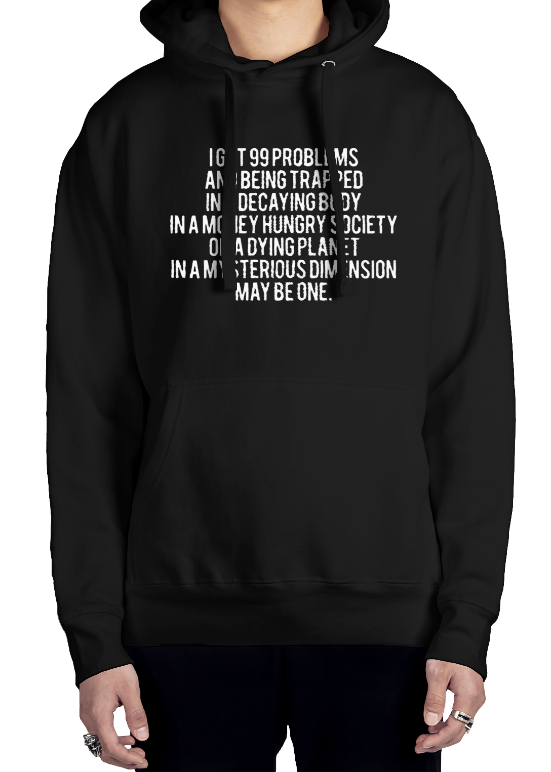 99 Problems Hoodie