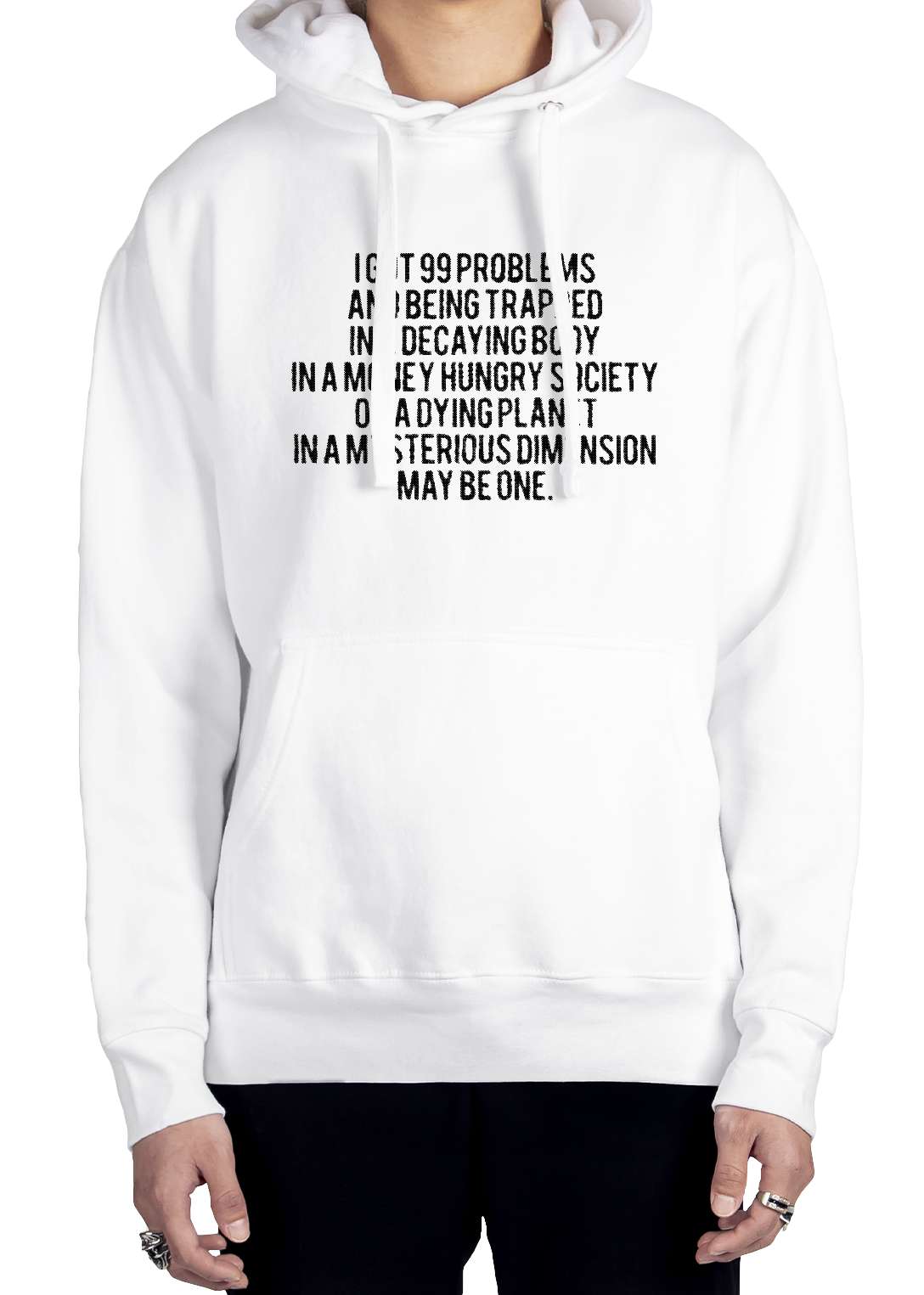 99 Problems Hoodie