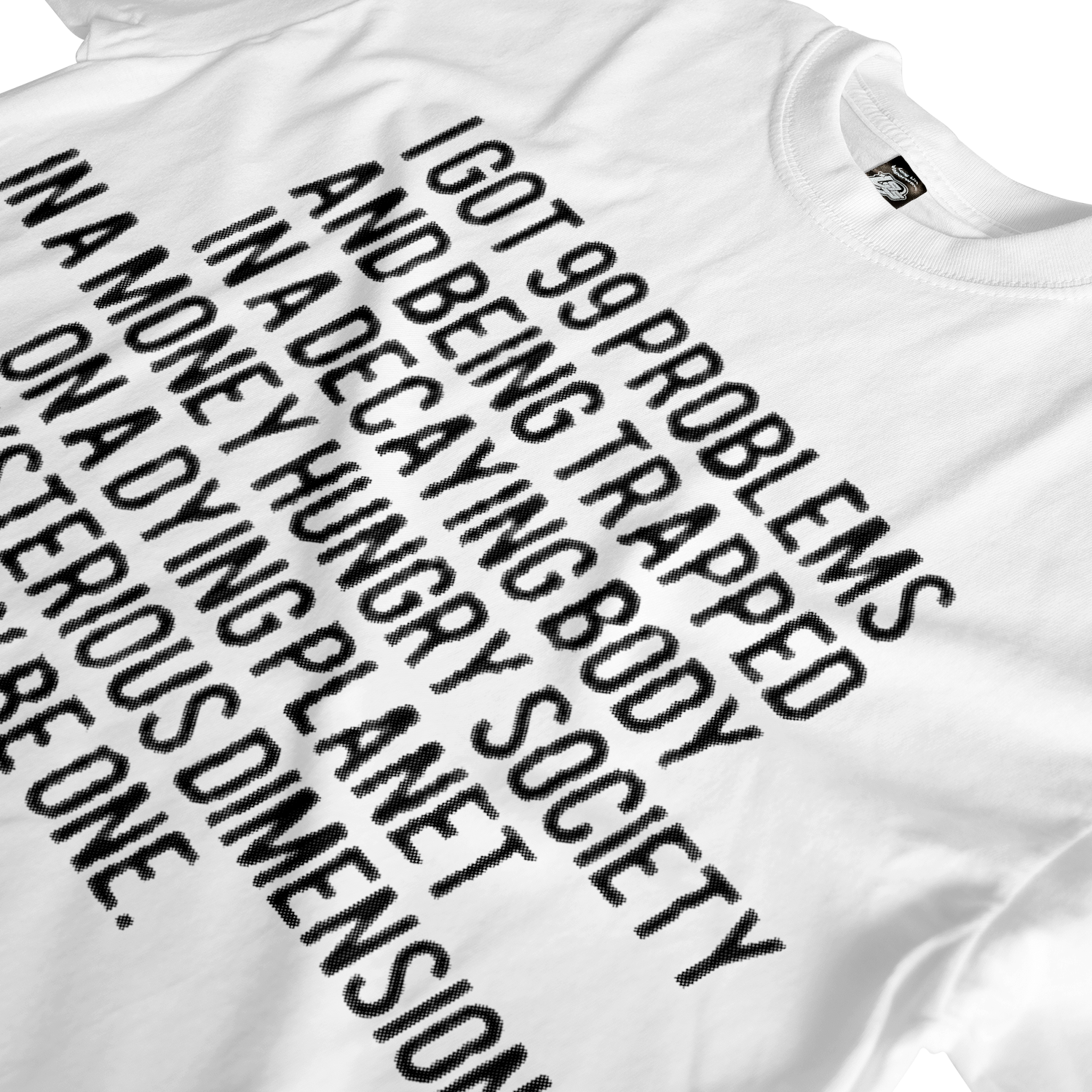 99 Problems Tee