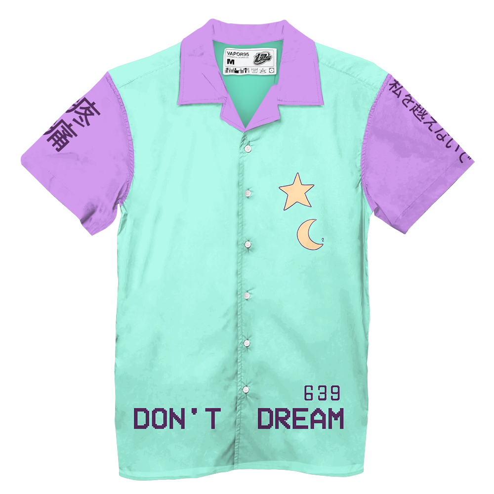 Don't Dream Hawaiian Shirt