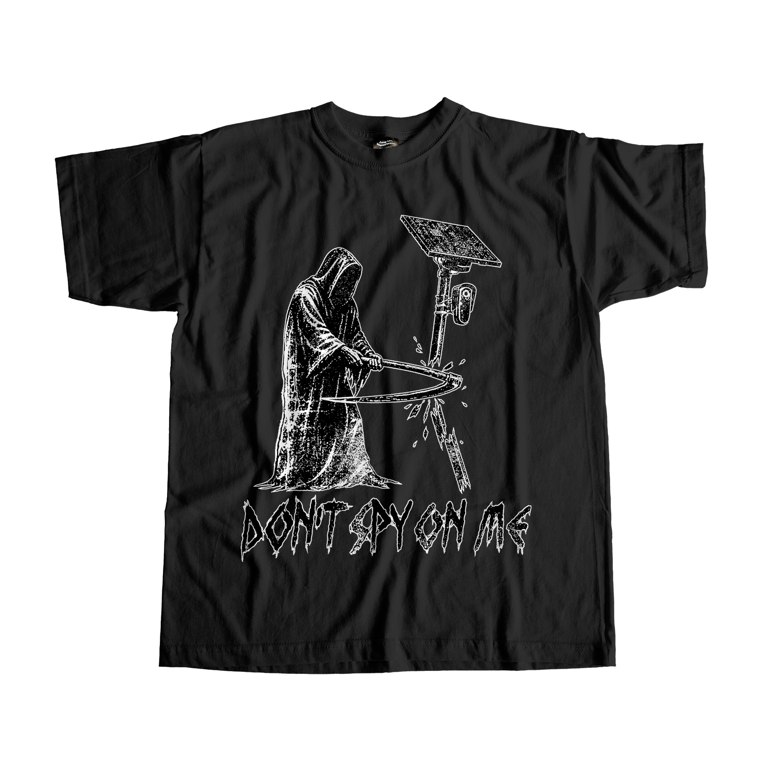 Don't Spy On Me Tee