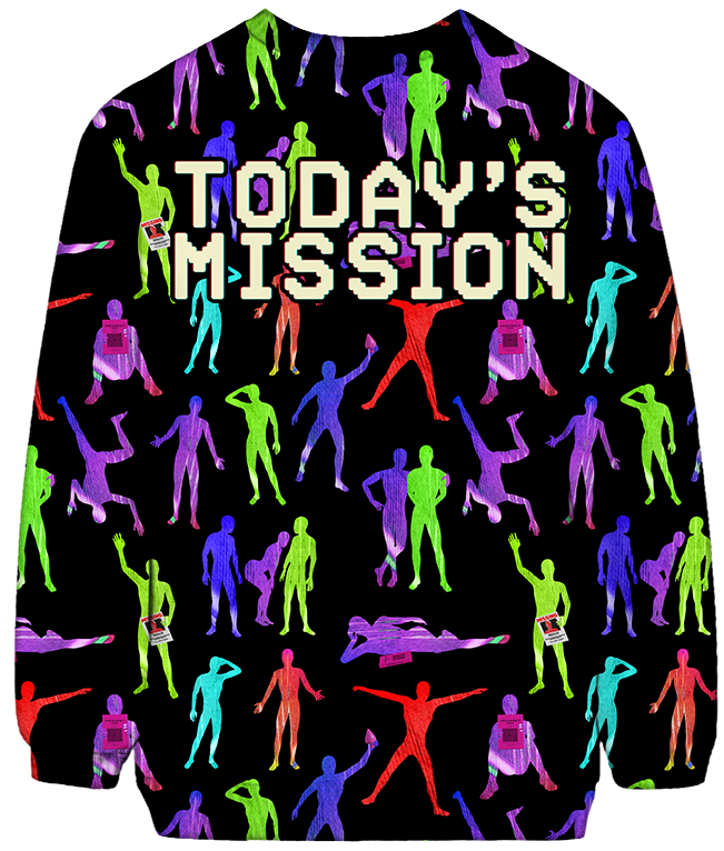 Today's Mission Sweatshirt