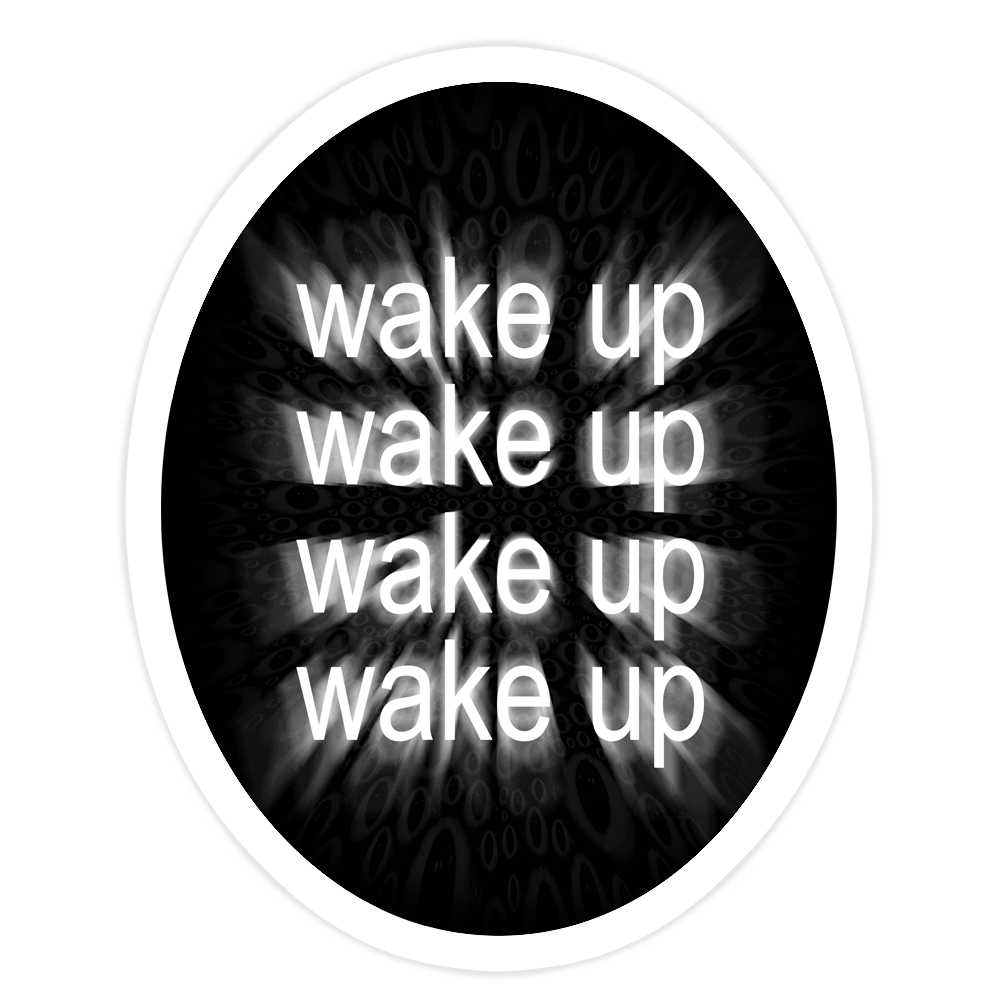 Wake Up Sticker