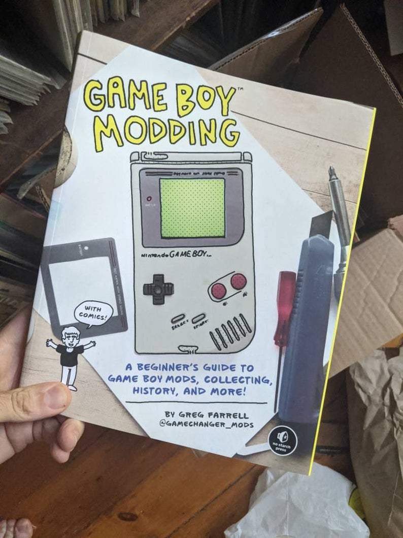 Game Boy Modding: A Beginners Guide Book Vapor95 