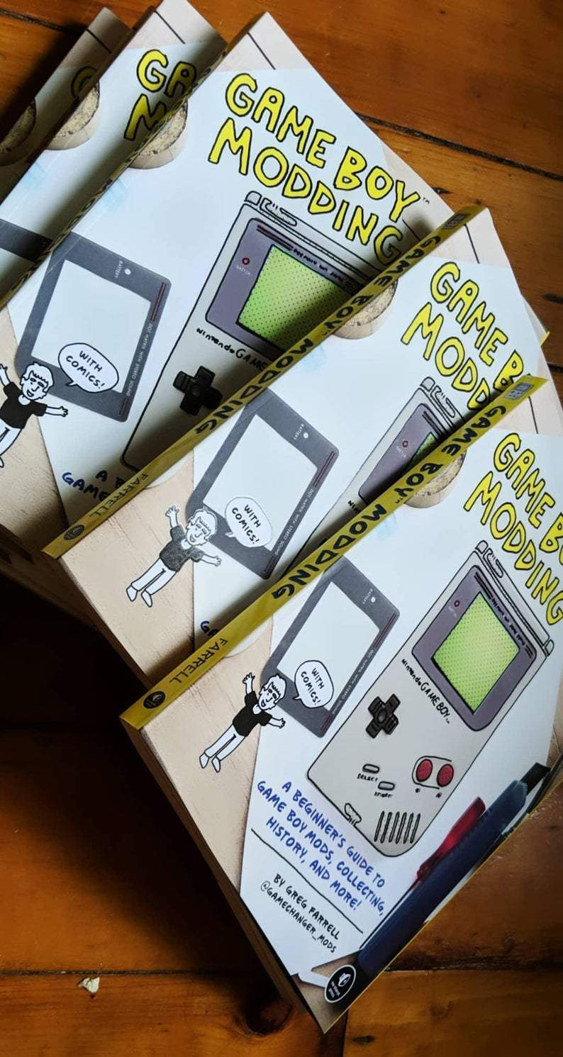 Game Boy Modding: A Beginners Guide Book Vapor95 